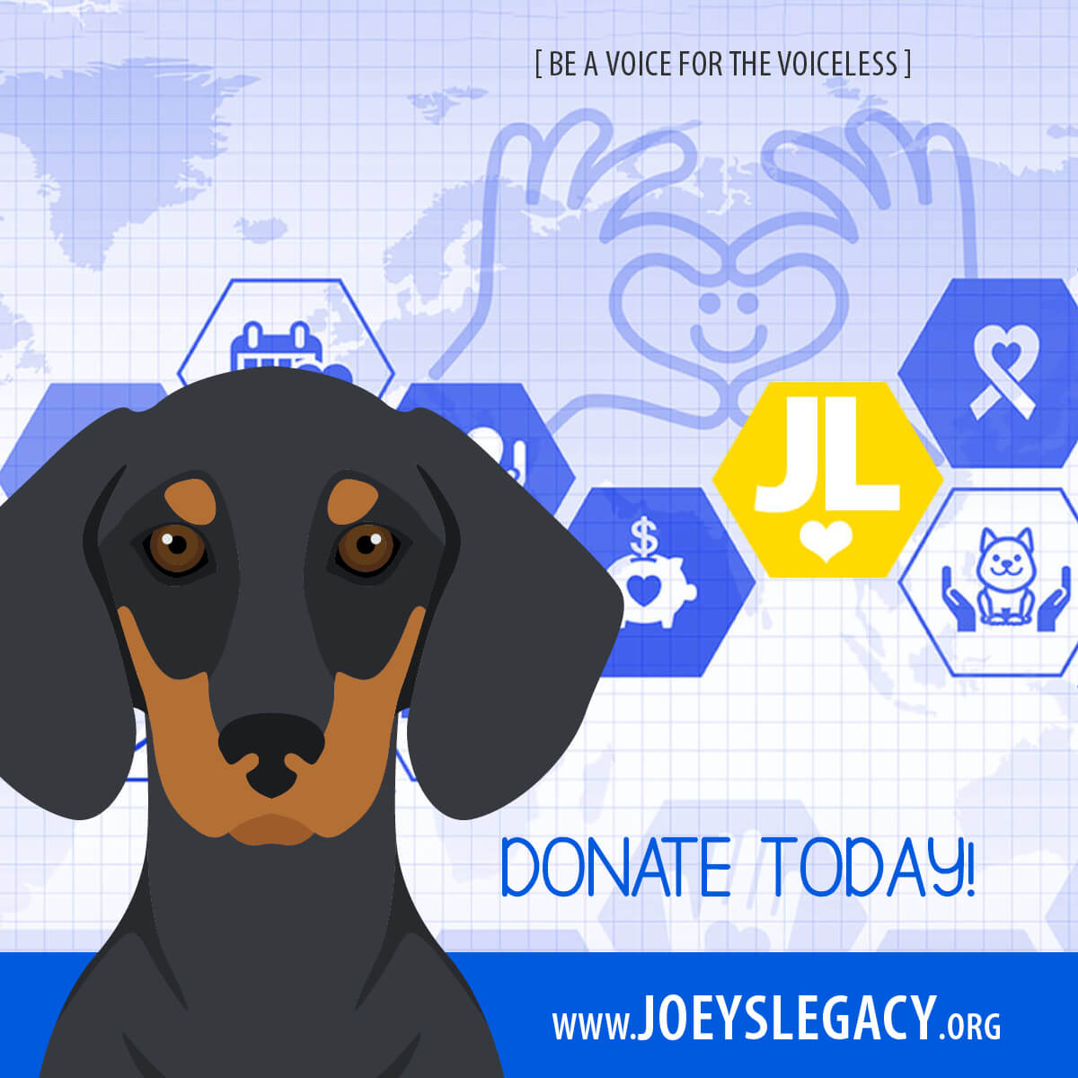 Joey's Legacy Social Media Post Be a voice for the voiceless. Donate Today!